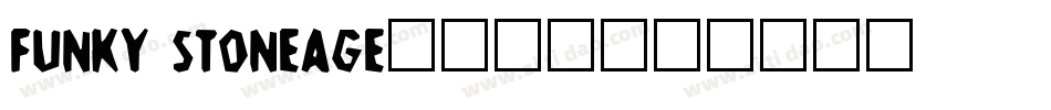 Funky Stoneage字体转换